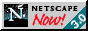 Click here to get Netscape 3